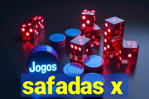 safadas x